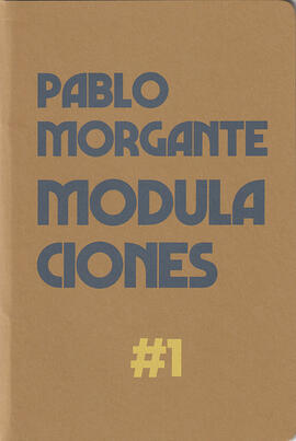 Pablo Morgante - Modulaciones #1