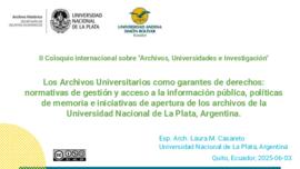 Presentación Casareto en Coloquio Internacional de Archivos, Universidades e Investigación Quito ...