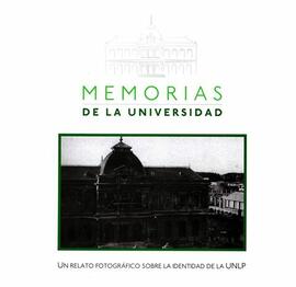 Colección Memorias de la Universidad