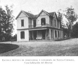 Casa del Director en Santa Catalina