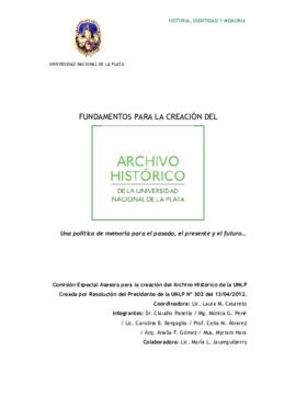 Fundamentos para la creación del Archivo Histórico de la UNLP