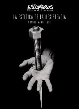 La Estética de la Resistencia. Cuarto manifiesto