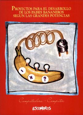 Proyectos para el desarrollo de los países bananeros según las grandes potencias