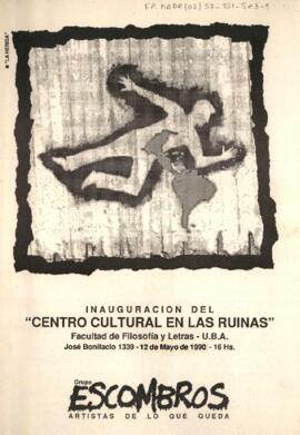 Inauguración Centro Cultural en las Ruinas